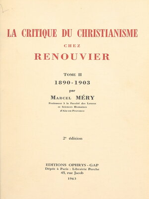 cover image of La critique du christianisme chez Renouvier (2). 1890-1903